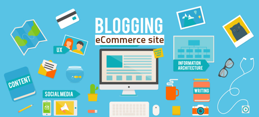 Top Reasons to Start Blogging for Your E-Commerce Site  
